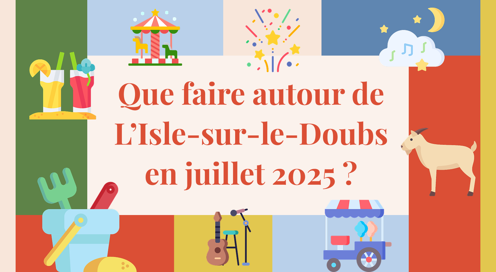 Que faire en juillet 2025 près de l’Isle-sur-le-Doubs ?