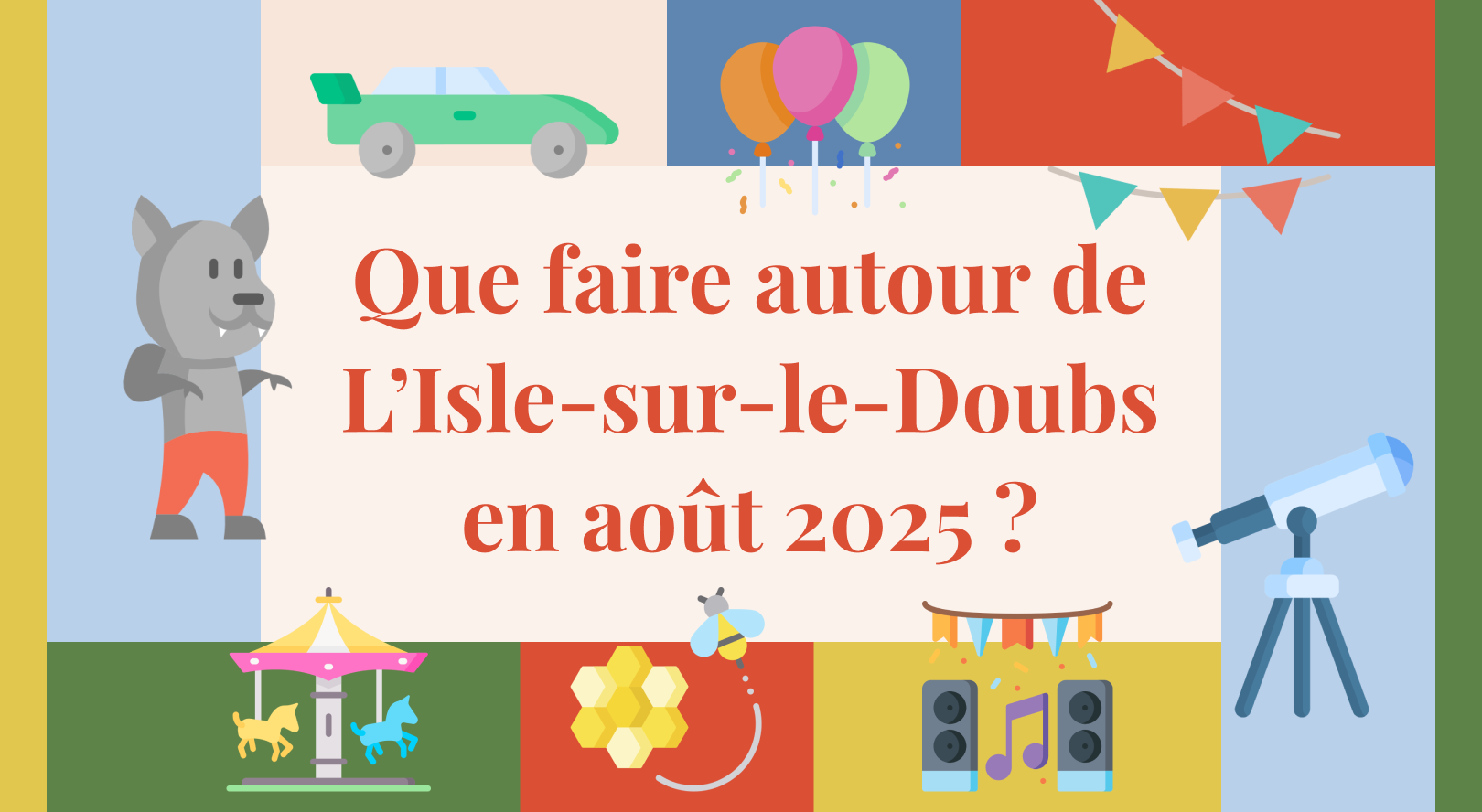 Que faire en août 2025 près de l’Isle-sur-le-Doubs ?