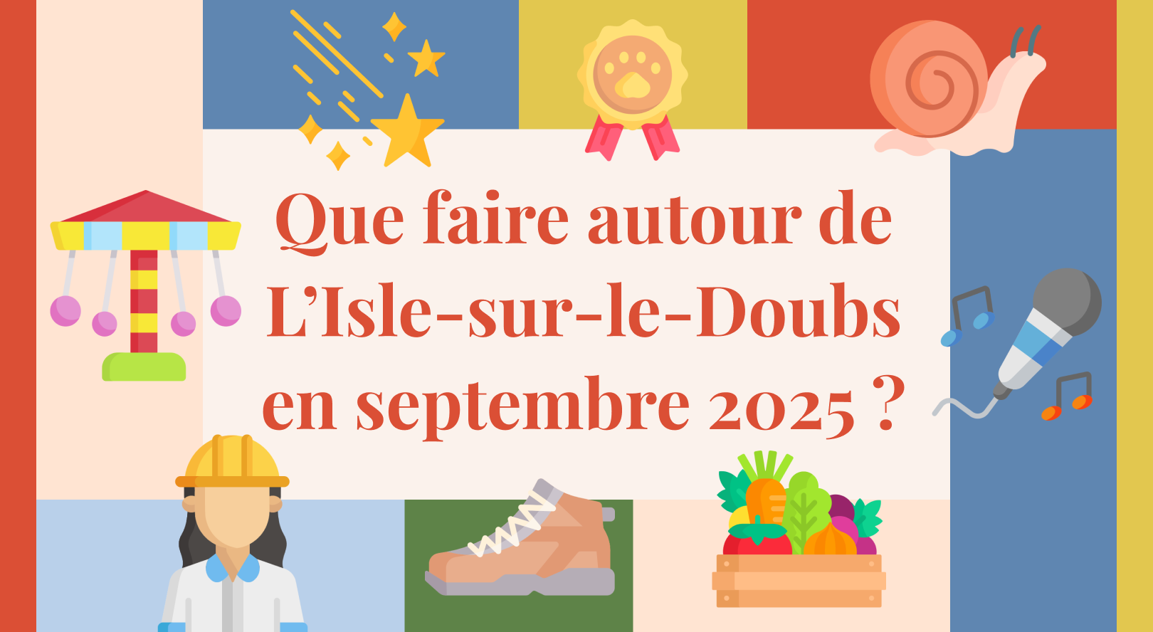 Que faire en septembre 2025 près de l’Isle-sur-le-Doubs ?