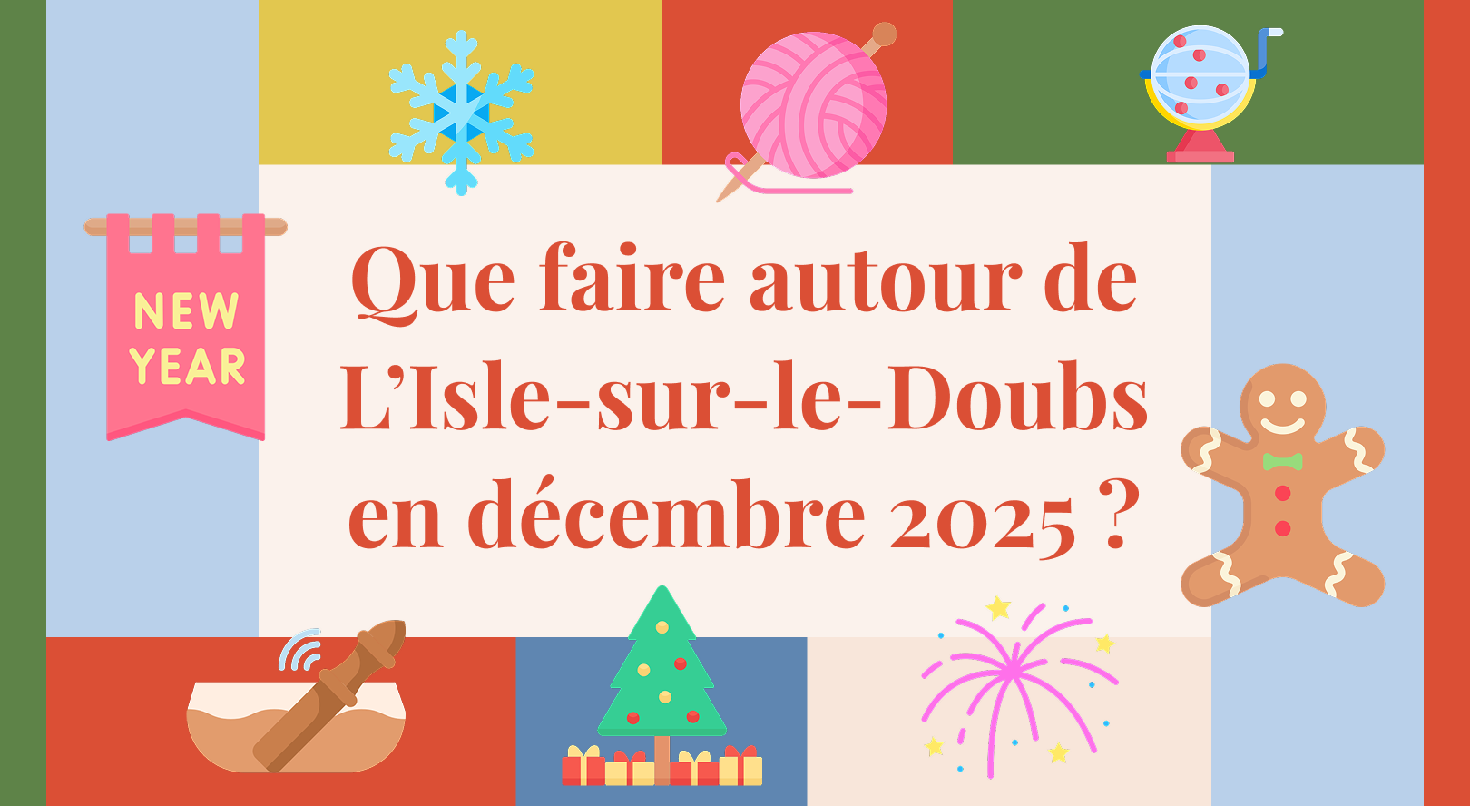Que faire en décembre 2025 près de l’Isle-sur-le-Doubs ?