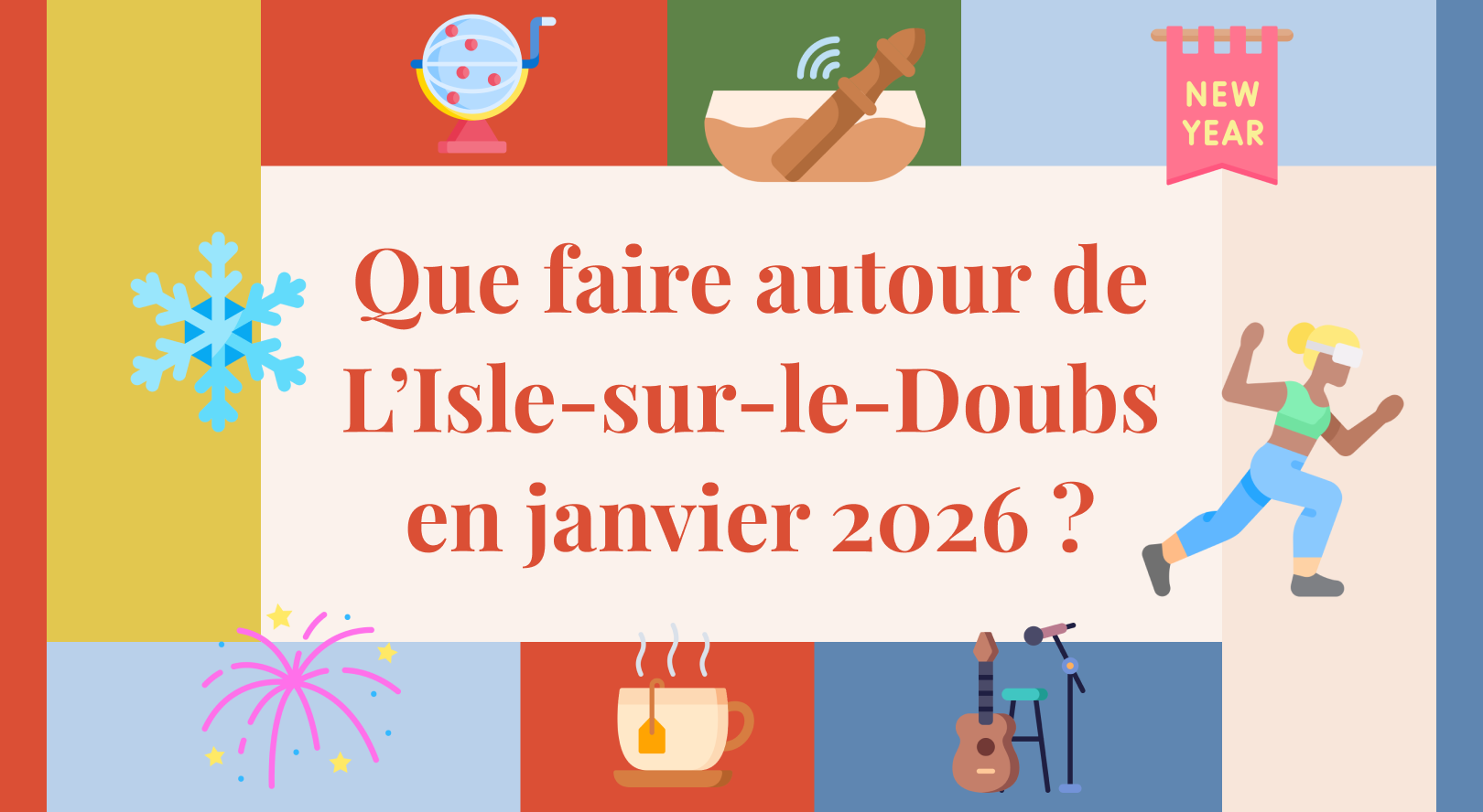 Que faire en janvier 2026 près de l’Isle-sur-le-Doubs ?