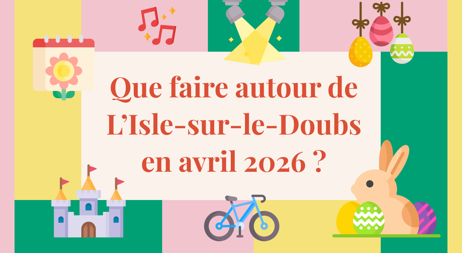 Que faire en avril 2026 près de l’Isle-sur-le-Doubs ?